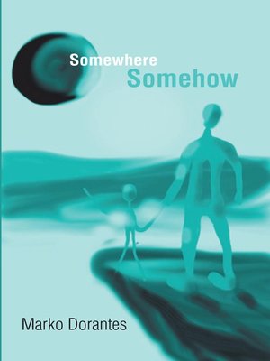 cover image of Somewhere Somehow